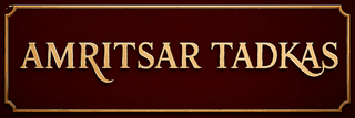 Amritsar Tadkas